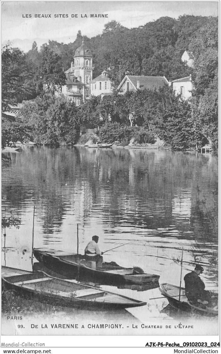 AJKP6-0547 - PECHE - DE LA VARENNE A CHAMPIGNY - LE CHATEAU DE L'ETAPE  - Pêche