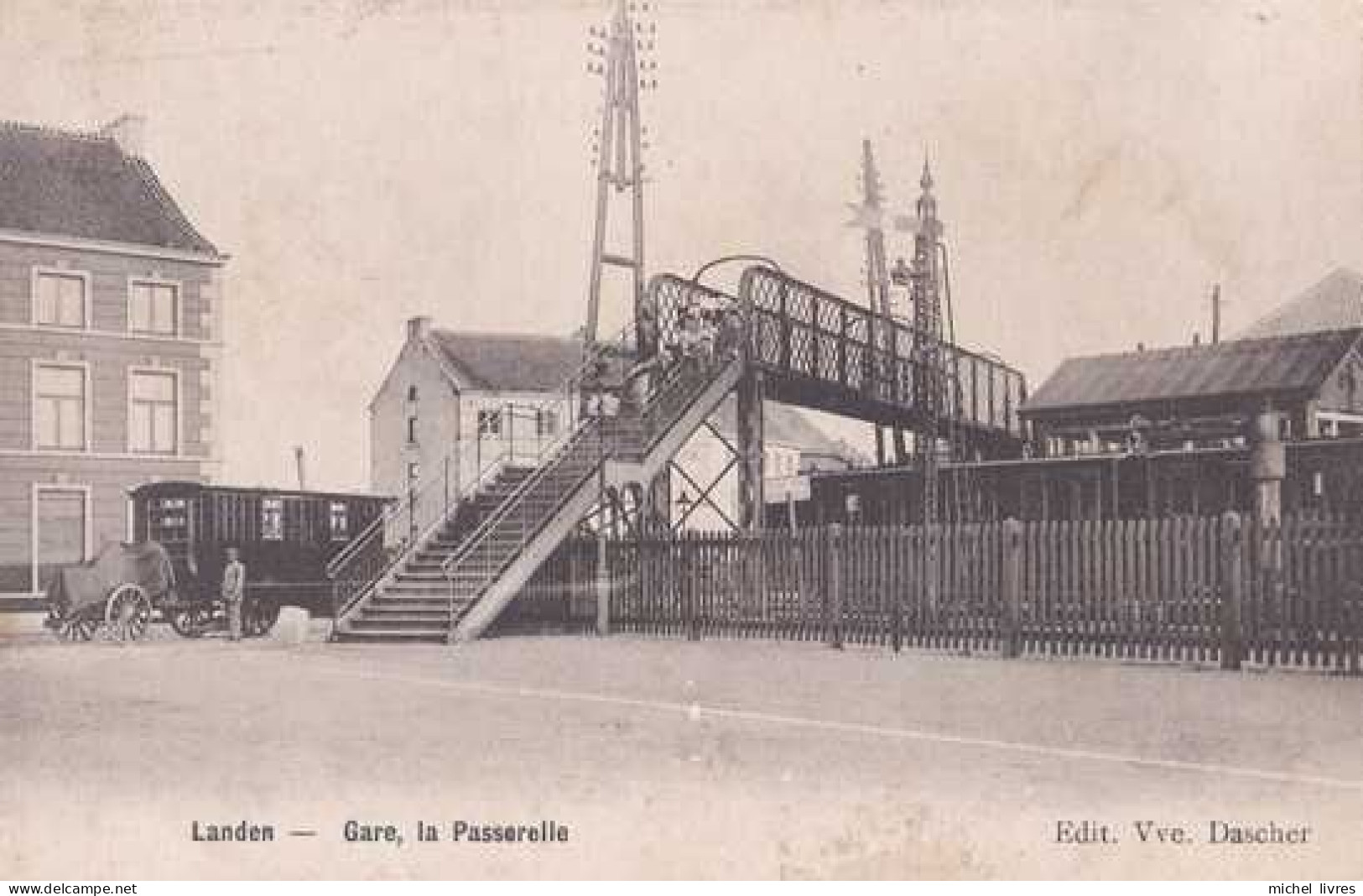 Landen - Gare - La Passerelle - Circulé - Dos Non Séparé - Animée - TBE - Landen