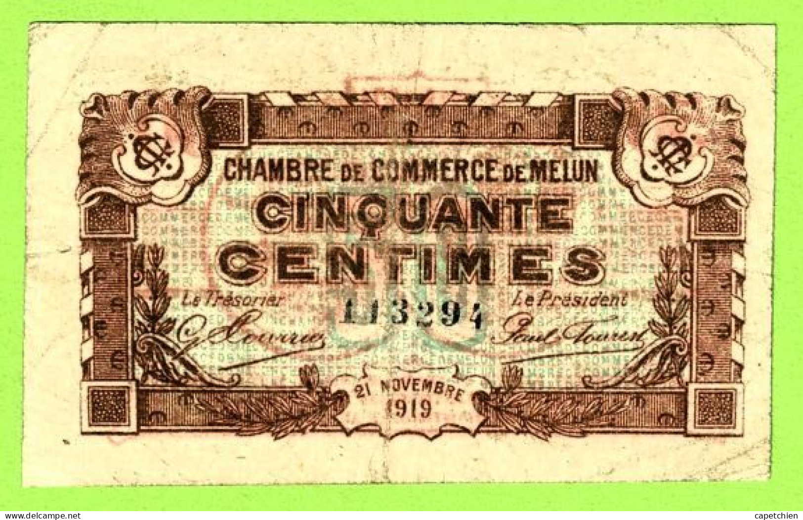 FRANCE /  CHAMBRE De COMMERCE De MELUN / 50 CENTIMES / 21 NOVEMBRE 1919  N° 113294 - Cámara De Comercio