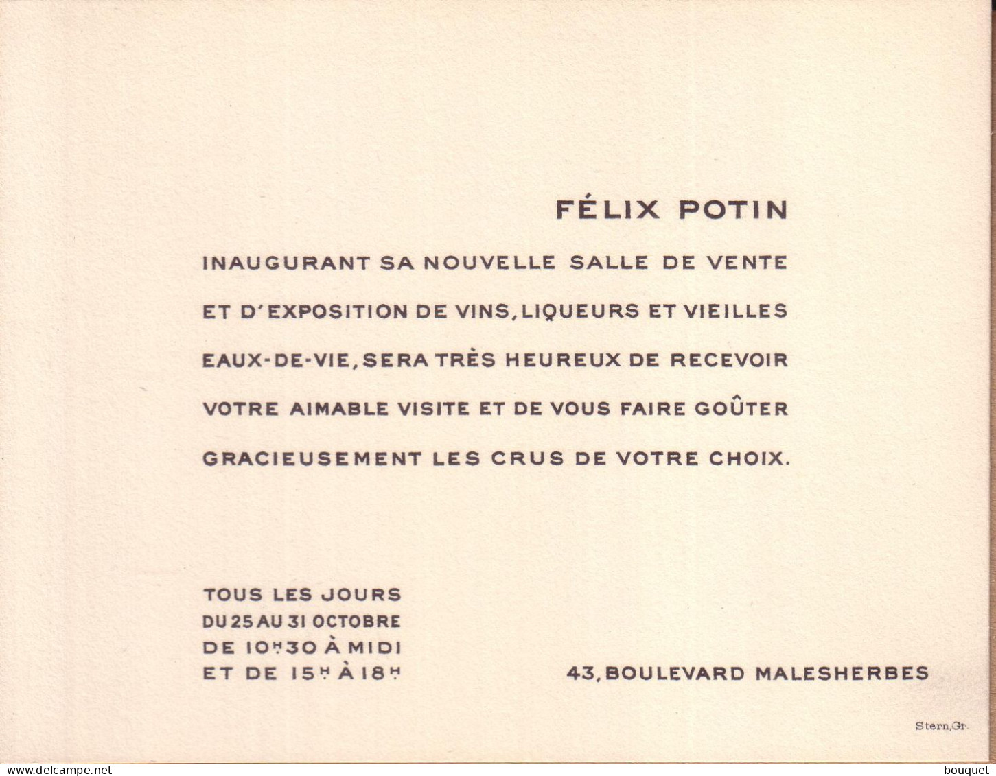 FELIX POTIN , CARTE INVITATION SUITE INAUGURATION NOUVELLE SALLE DES VENTES ET EXPOSITION VINS LIQUEURS REAUX DE VIE - Other & Unclassified