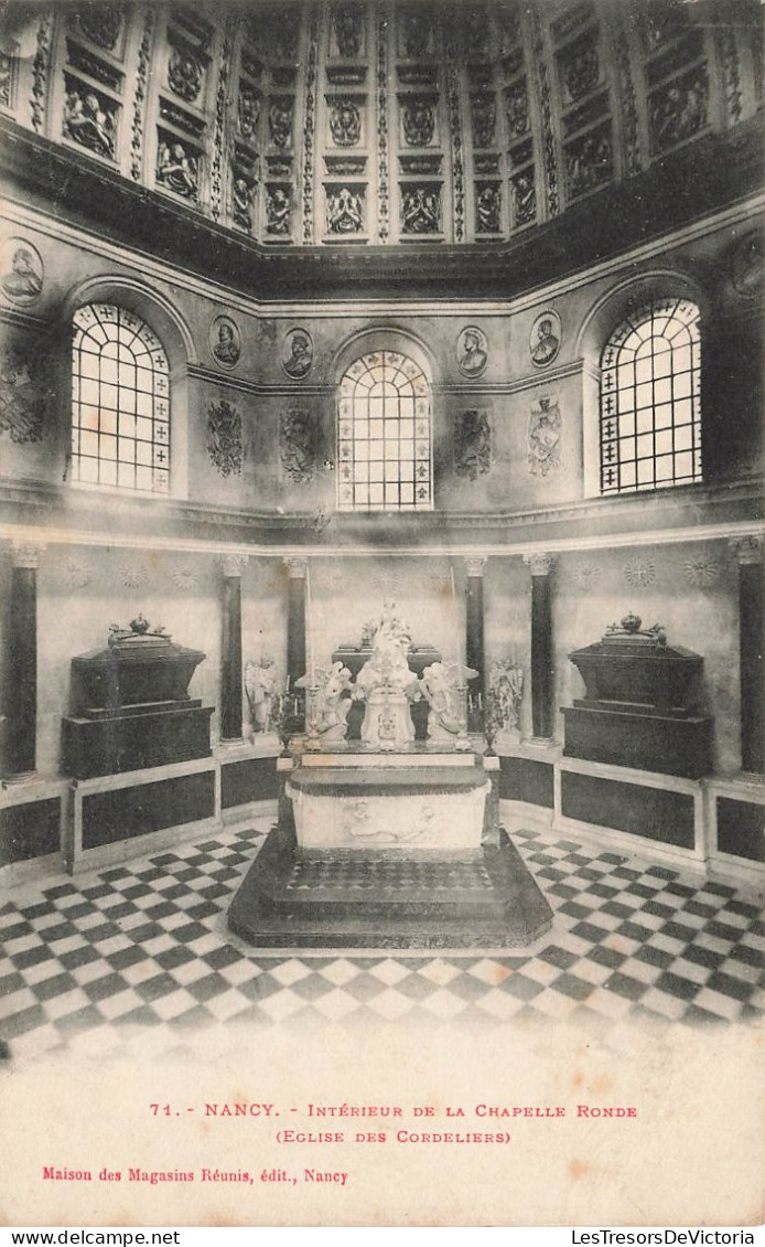 FRANCE - Nancy - Intérieur De La Chapelle Ronde (Eglise Des Cordeliers) - Carte Postale Ancienne - Nancy