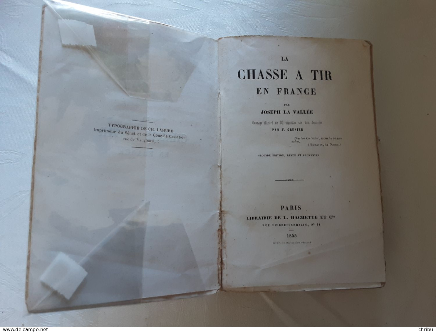 LA CHASSE A TIR EN FRANCE PAR JOSEPH LA VALLEE 1855 - Caccia/Pesca