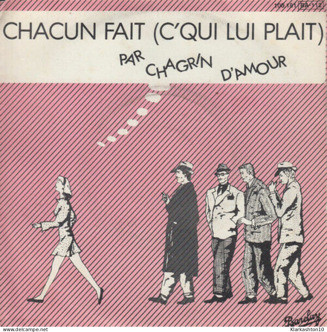 Chacun Fait (C'qui Lui Plait) - Sin Clasificación