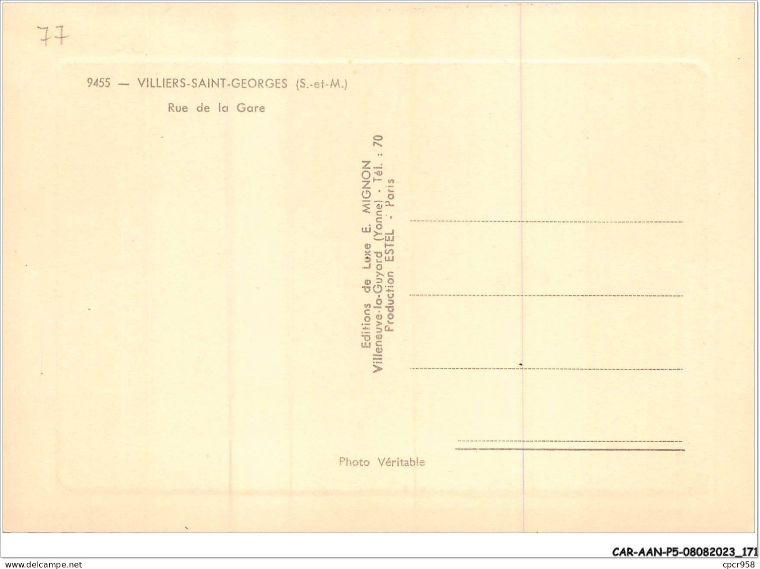 CAR-AANP5-77 CPSM-0452 - VILLIERS-SAINT-GEORGES - Rue De La Gare - 15x10cm - Villiers Saint Georges