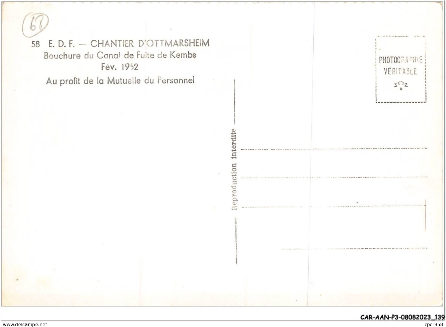 CAR-AANP3-68 CPSM-0245 - CHANTIER D'OTTMARSHEIM -Bouchure Du Canal De Fuite De Kembs - 15x10cm - Ottmarsheim