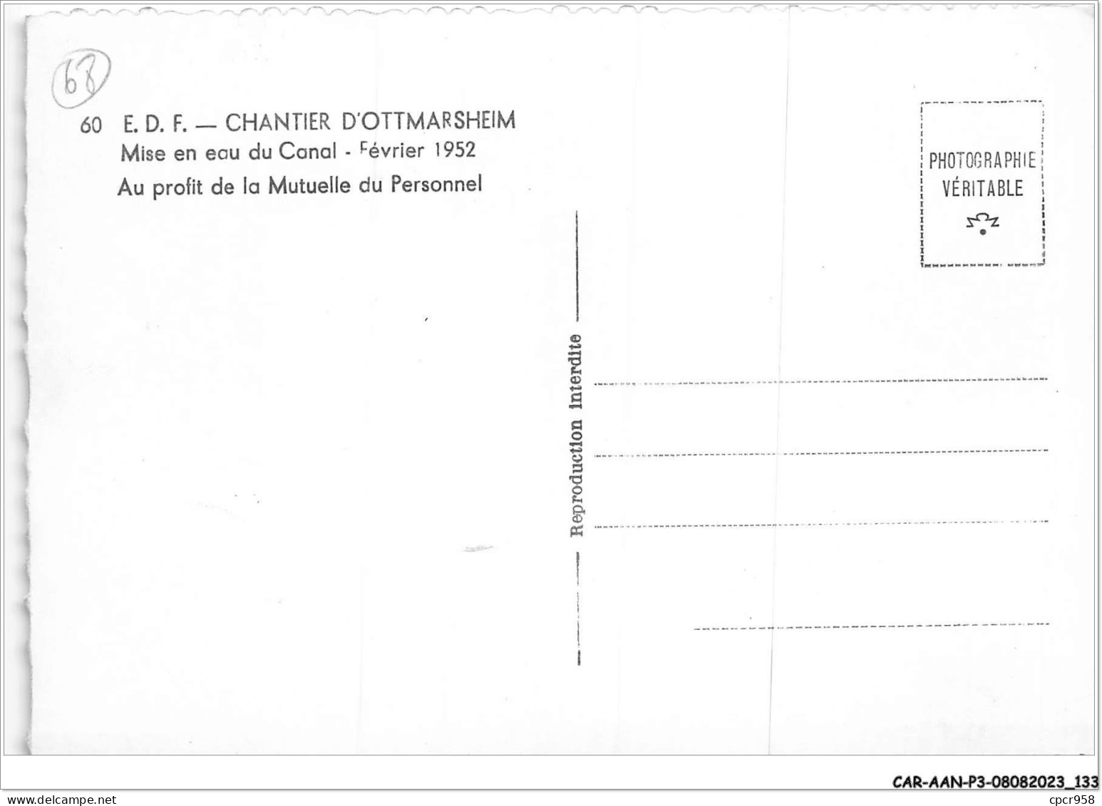 CAR-AANP3-68 CPSM-0242 - CHANTIER D'OTTMARSHEIM - Mise En Eau Du Canal - 15x10cm - Ottmarsheim