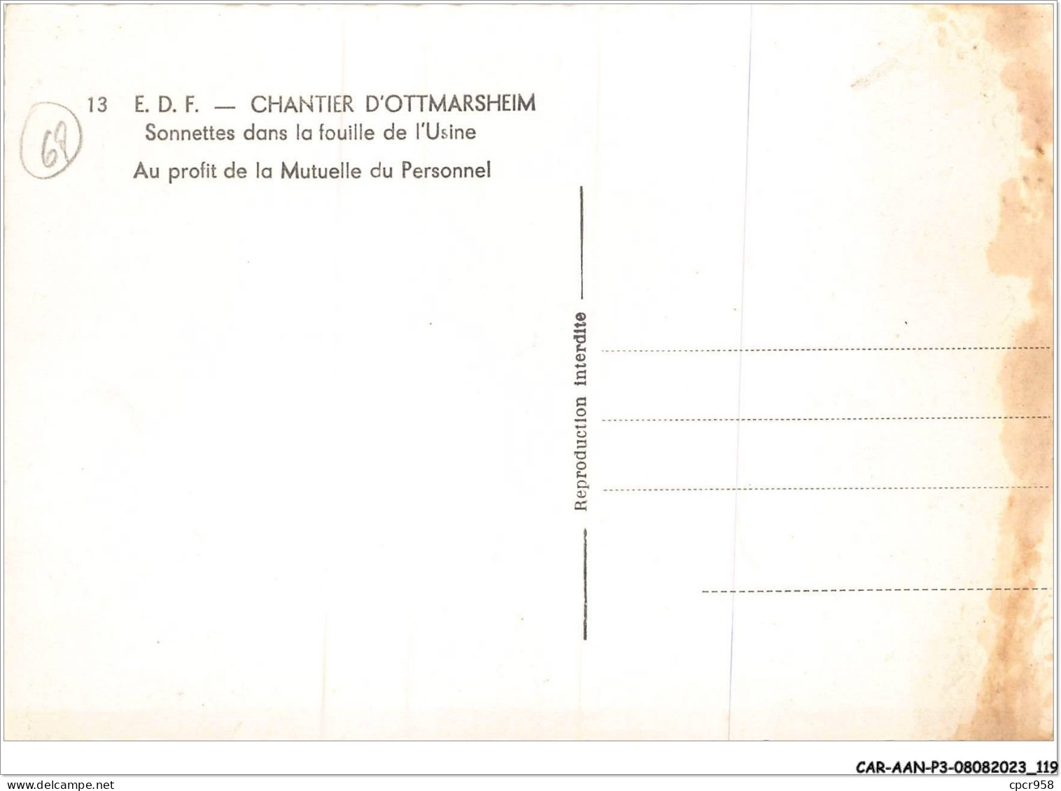 CAR-AANP3-68 CPSM-0235 - CHANTIER D'OTTMARSHEIM - Sonnettes Dans La Fouille De L'usine - 15x10cm - Ottmarsheim