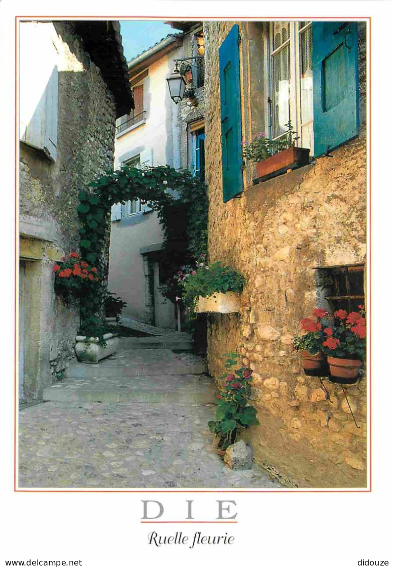 26 - Die - Ruelle Fleurie De La Vieille Ville - Fleurs - CPM - Voir Scans Recto-Verso - Die