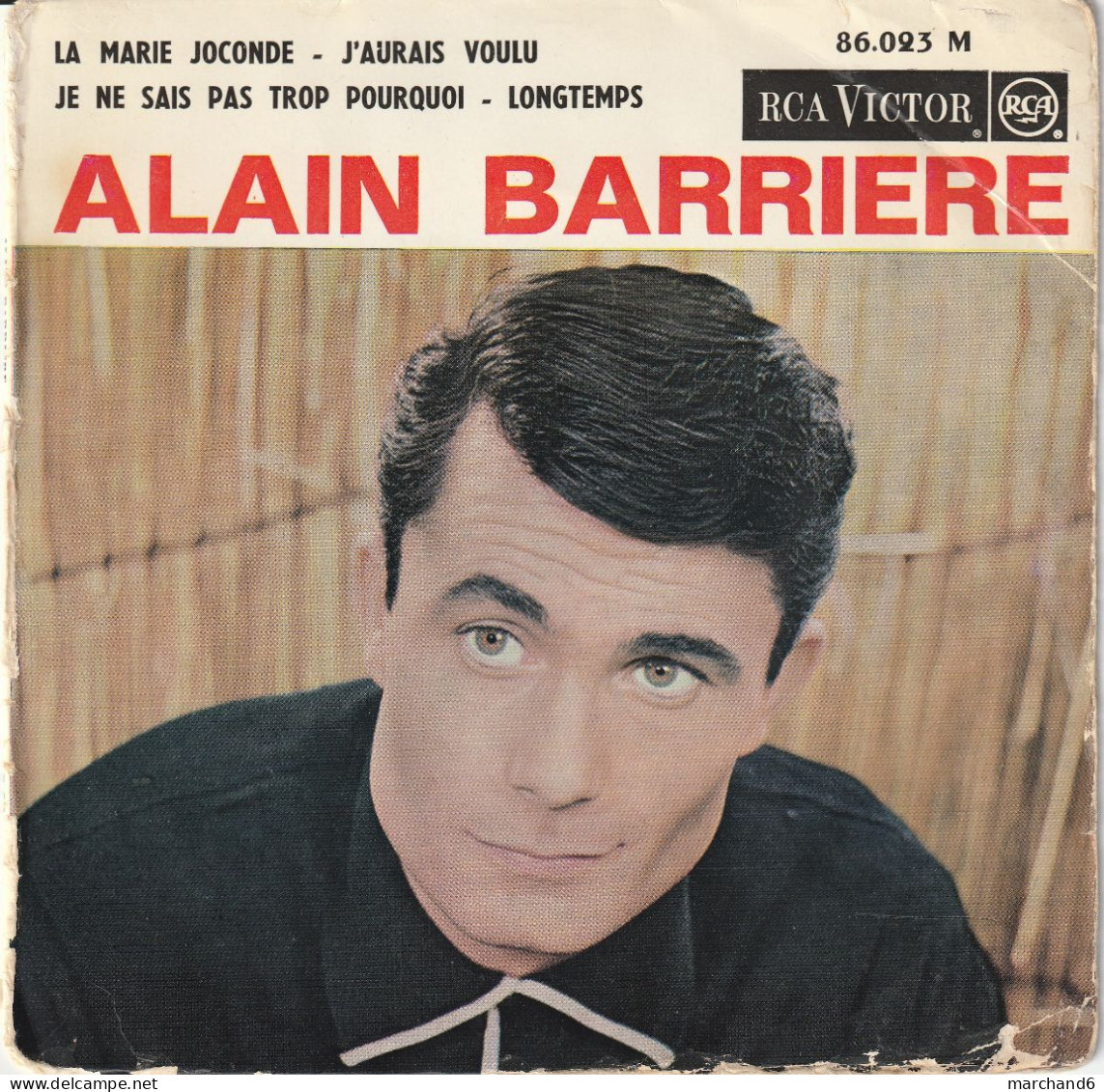 Alain Barrière La Marie Jonconde/j Aurais Voulu/je Ne Sais Pas Trop Pourquoi/longtemps/rca 86.023 Imp Acem 11/63 - Altri - Francese