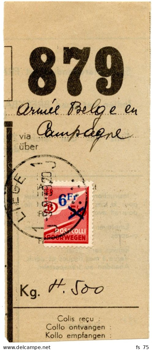 BELGIQUE - COB TR 210 DEMI TIMBRE SIMPLE CERCLE LIEGE SUR RECU DE COLIS POSTAL MILITAIRE, 1939 - Briefe U. Dokumente