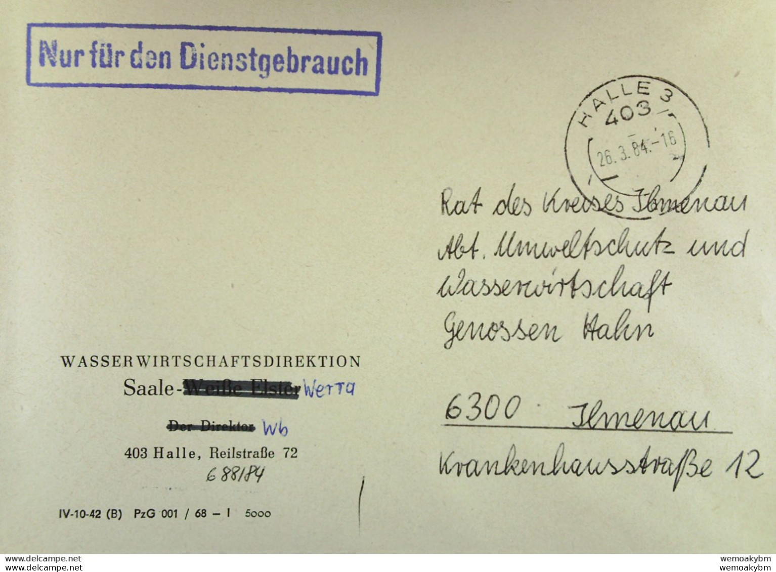 DDR: NfD-Brief Aus HALLE 3 Vom 26.3.84 Abs: Wasserwirtschaftsdirektion Saale-Werra 403 Halle - Abs. Handschr. Korrigiert - Mint