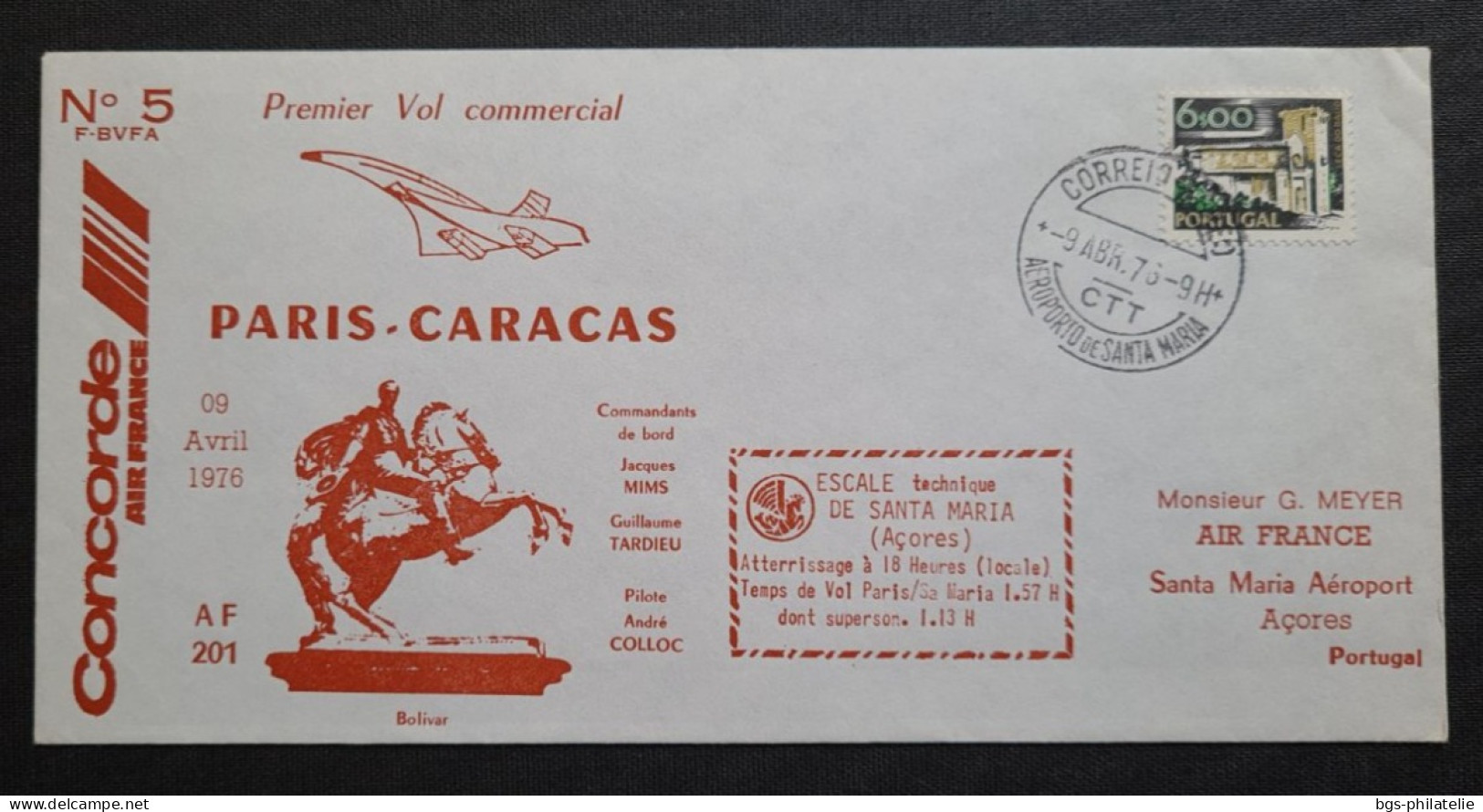 Concorde Vol PARIS- CARACAS Le 7/4/1976. - Concorde