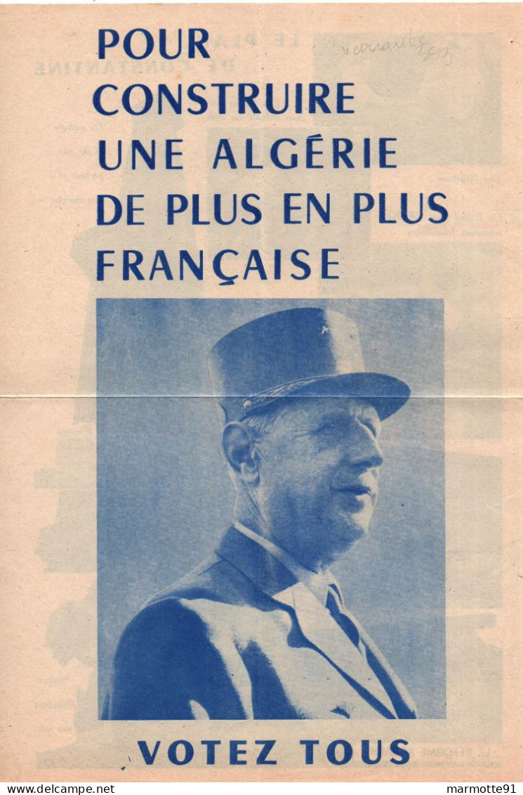 GUERRE ALGERIE TRACT VOTEZ TOUS GENERAL DE GAULLE PLAN DE CONSTANTINE - Dokumente