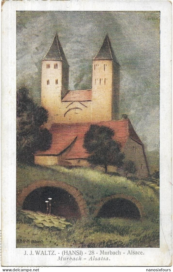 ILLUSTRATEURS   J J WALTZ HANSI. N 28. MURBACH  ALSACE - Hansi