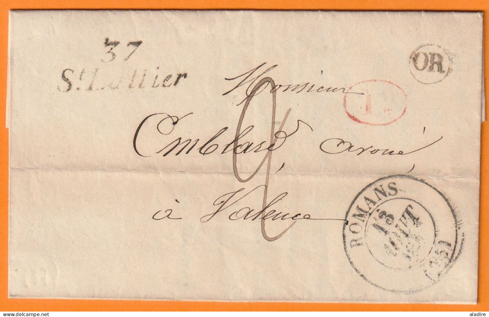 1845 - Cursive 37 St Saint Lattier Sur Lettre Pliée De 2 P. Vers Valence - Via Romans - Origine Rurale OR -Décime Rural - 1801-1848: Vorläufer XIX