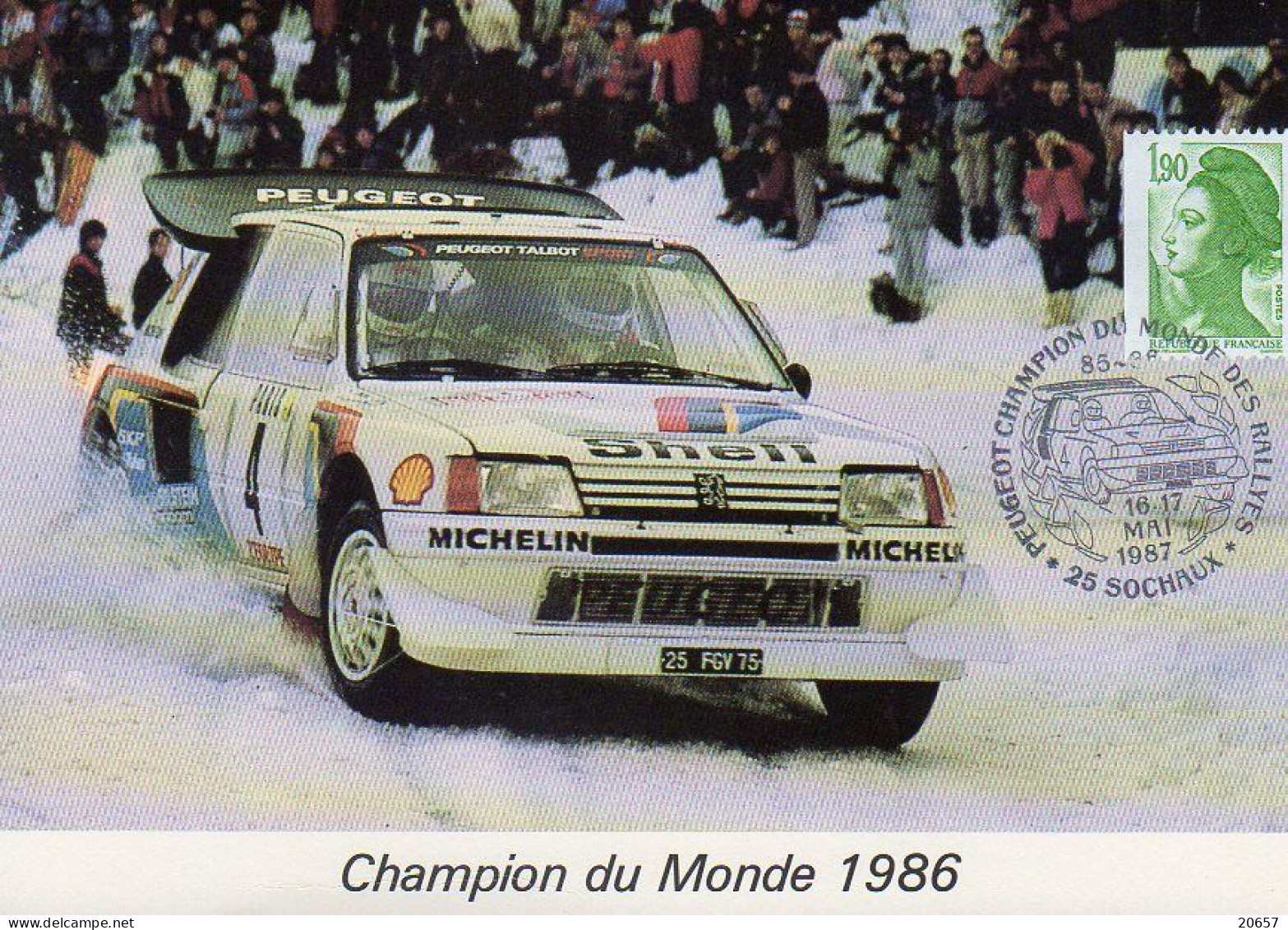 France 1987 Commémoratif Champion Du Monde Des Rallyes 1986 Sur 205 - Auto's