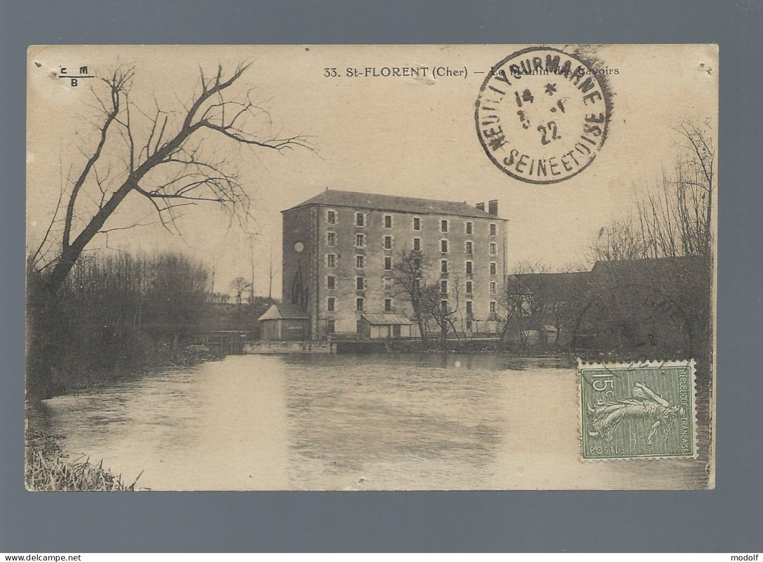 CPA - 18 - St-Florent - Le Moulin Des Lavoirs - Circulée En 1922 - Saint-Florent-sur-Cher