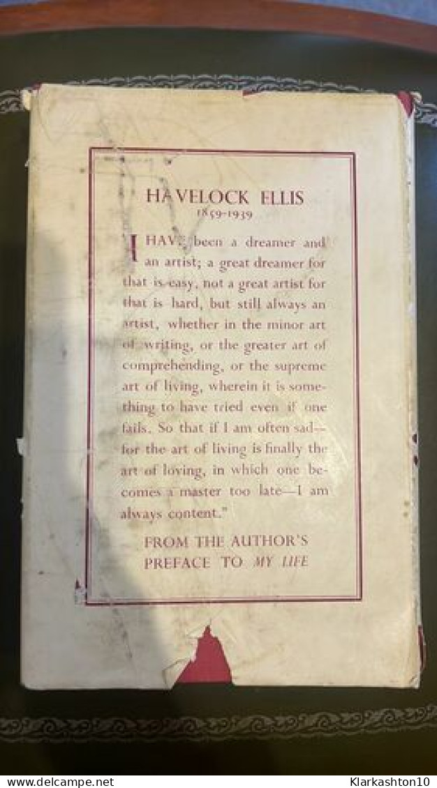 My Life : The Autobiography Of Havelock Ellis - Autres & Non Classés