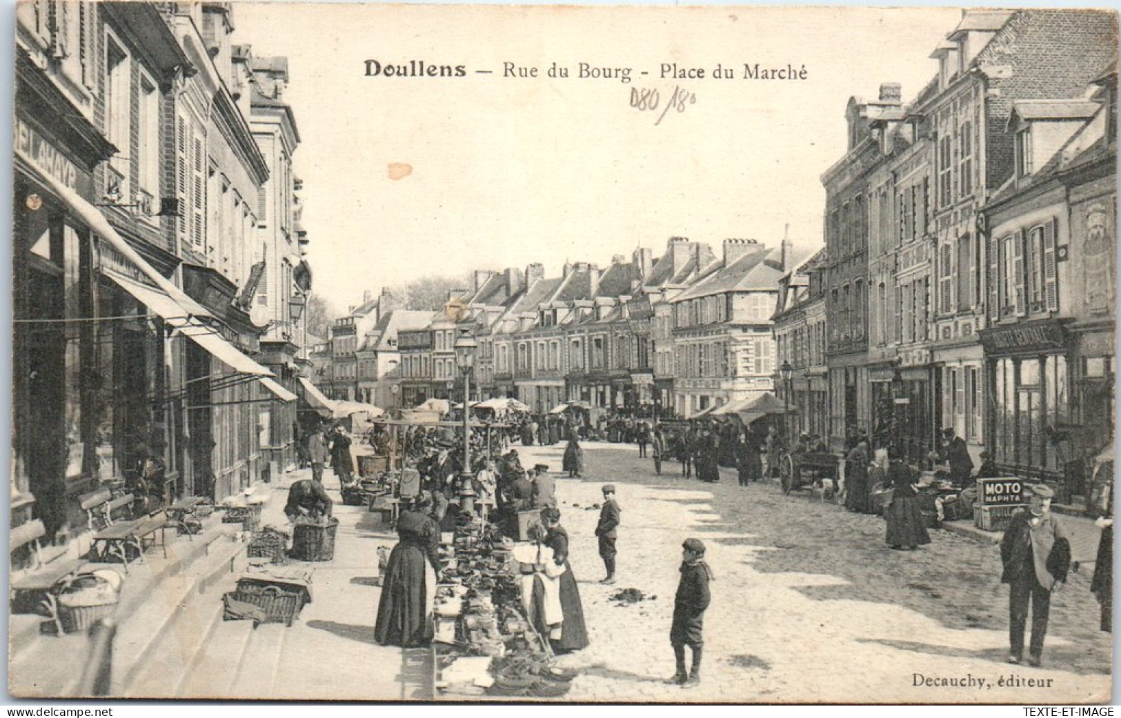 80 DOULLENS - Rue Du Bourg, Place Du Marche -  - Doullens