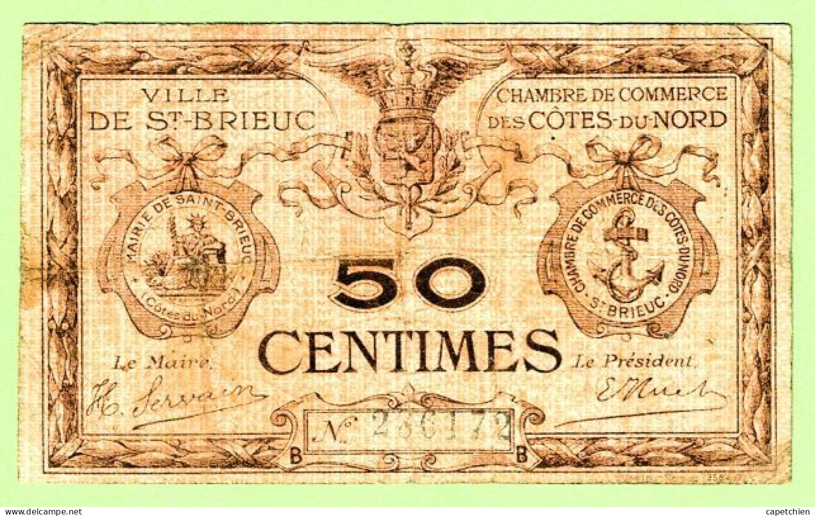 FRANCE / CHAMBRE De COMMERCE De SAINT BRIEUC & COTES DU NORD/ 50 CENTIMES /  N° 286172 - Cámara De Comercio