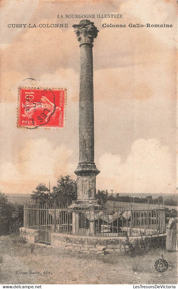 FRANCE - Cussy La Colonne - Colonne Gallo-Romaine - Carte Postale Ancienne - Other & Unclassified