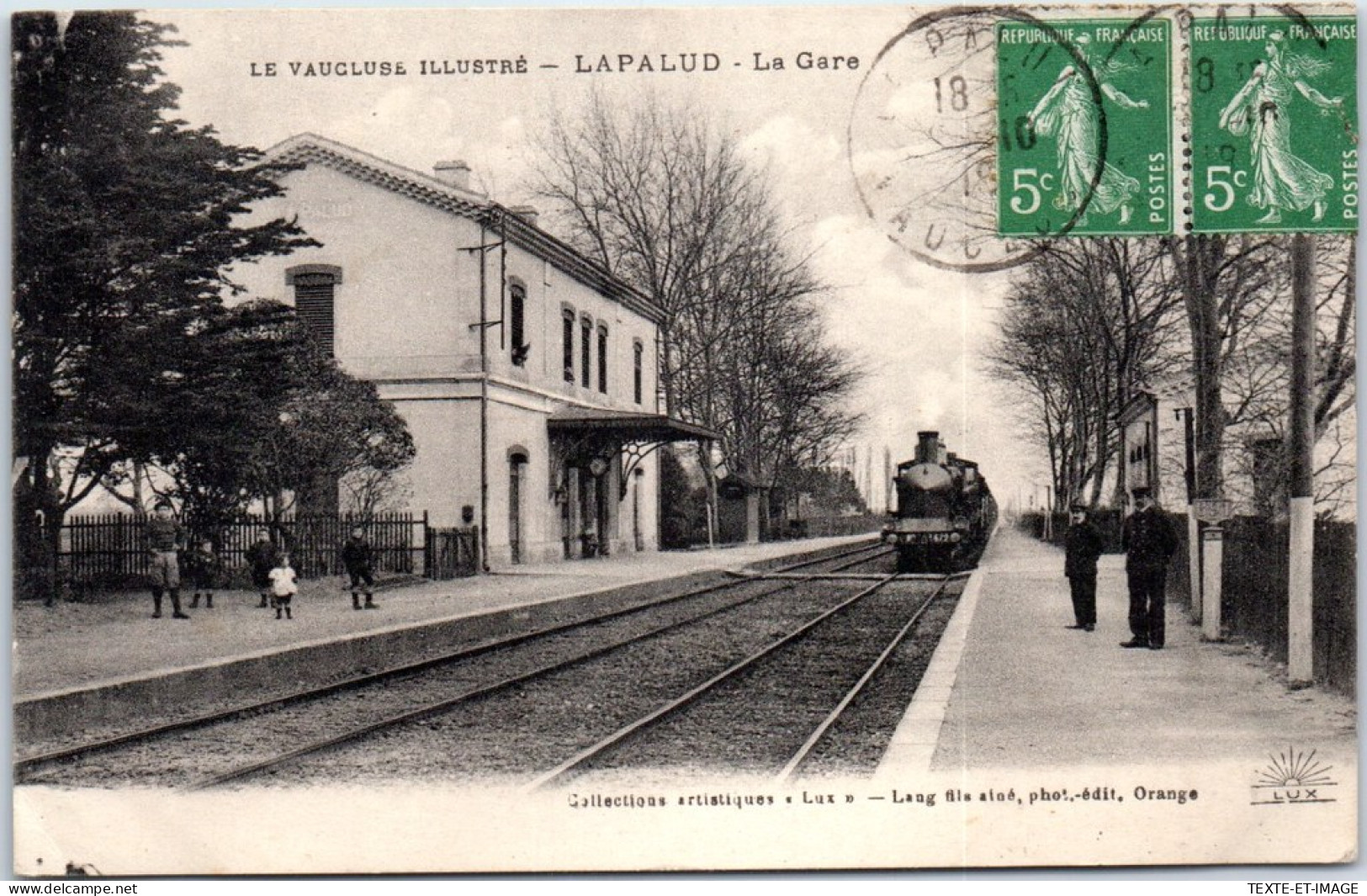84 LAPALUD - La Gare, Arrivee D'un Train. - Lapalud