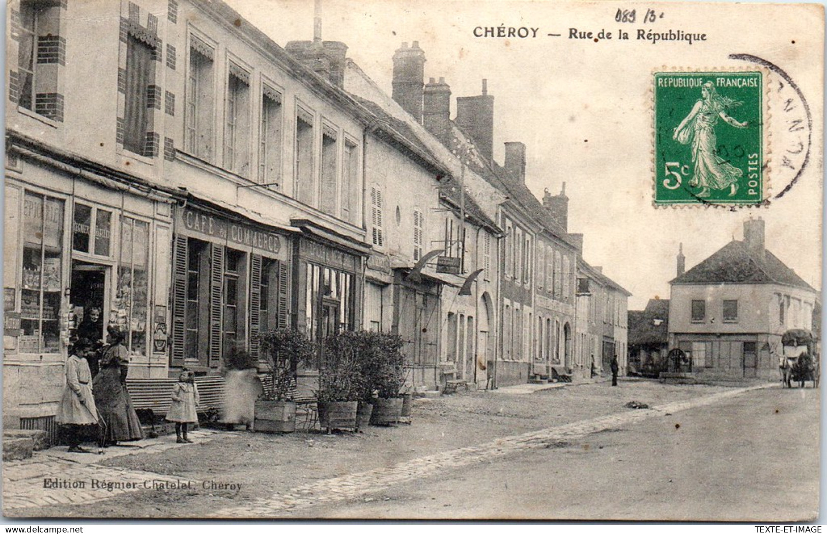89 CHEROY - La Rue De La Republique. - Cheroy