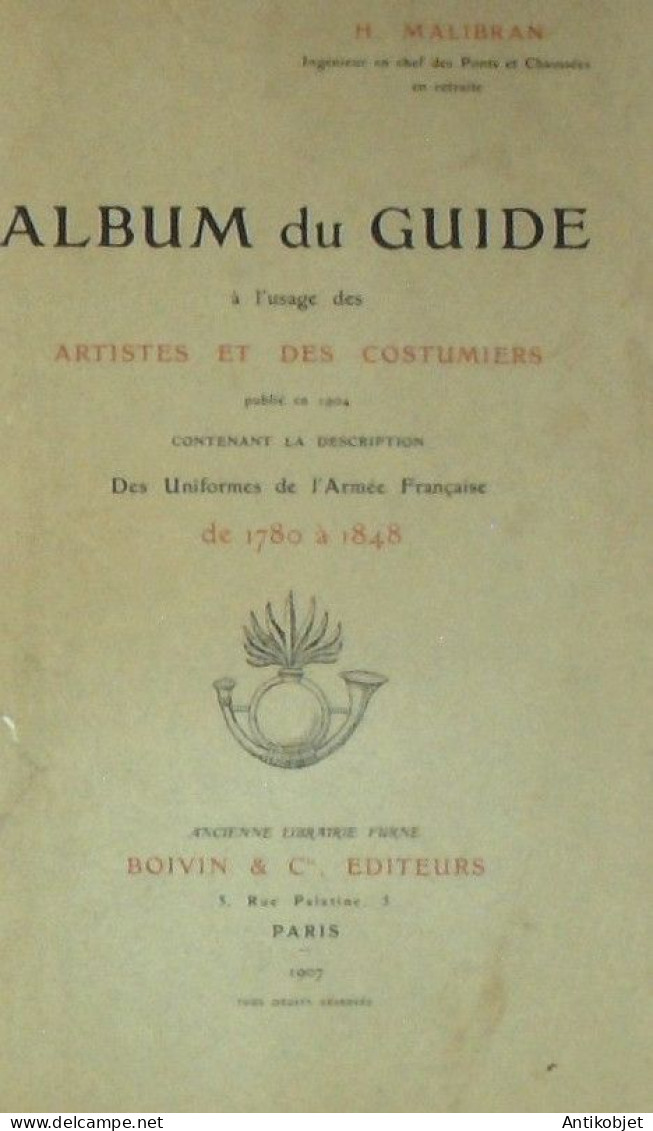 Guide à l'usage des artistes et costumiers H Malibran 1907 Rare