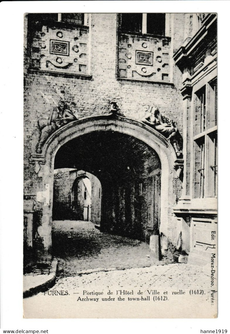 Veurne Portique De L' Hotel De Ville Et Ruelle Furnes Htje - Veurne