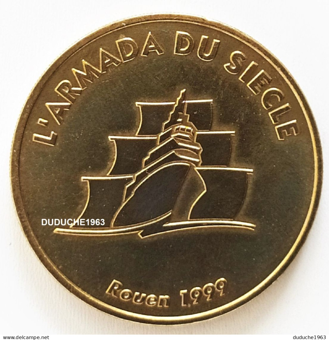 Monnaie De Paris 76.Rouen - Armada Du Siècle 1999 - Non-datés