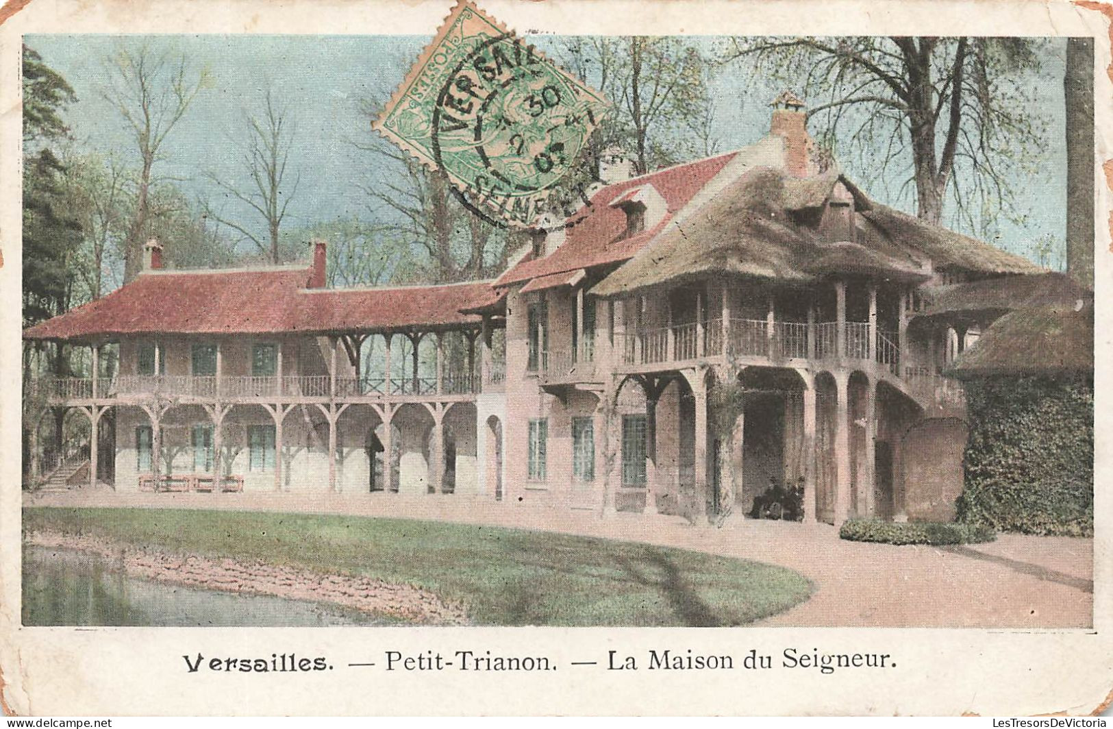 FRANCE - Versailles - Petit Trianon - La Maison Du Seigneur - Carte Postale Ancienne - Versailles