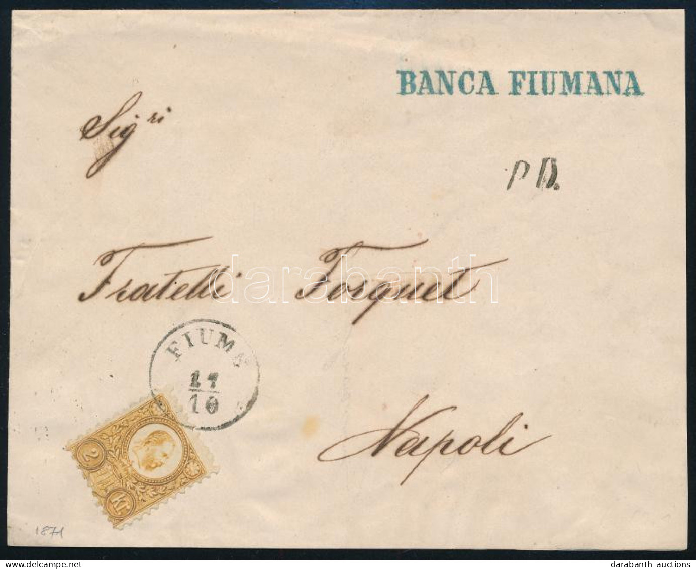 1871 Réznyomat 2kr Nyomtatványon / On Printed Matter "FIUME" - Napoli - Other & Unclassified