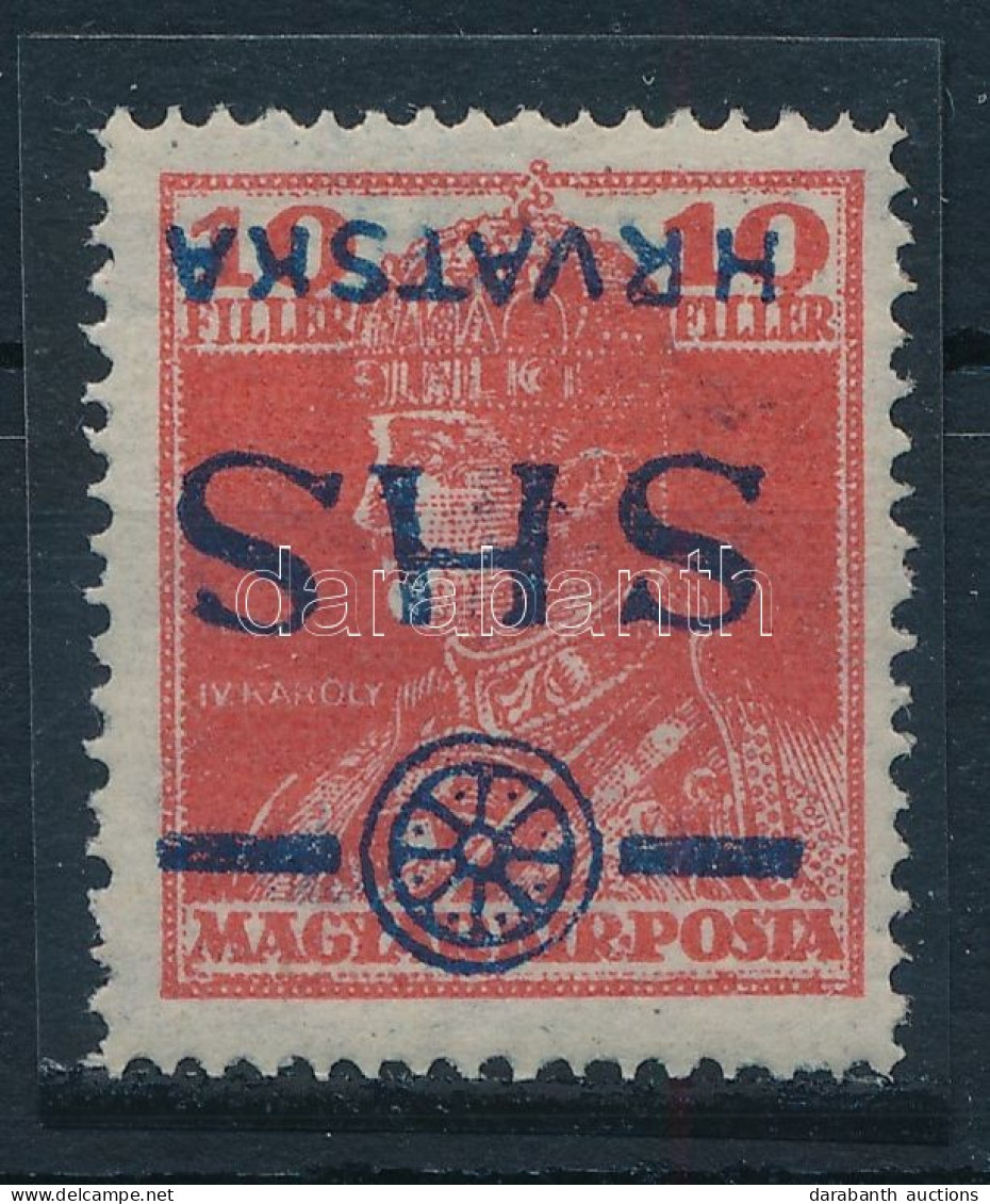 ** SHS 1918 Károly 10f Fordított Felülnyomással / Inverted Overprint. Signed: Bodor - Otros & Sin Clasificación