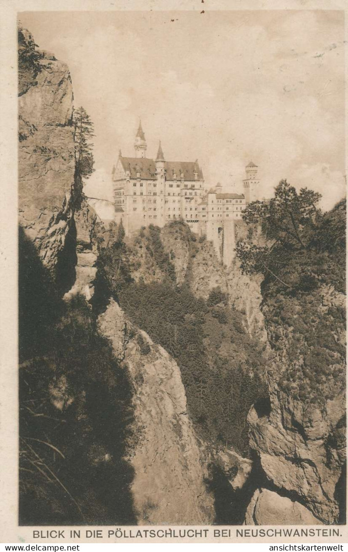 Schloss Neuschwanstein M. Pöllatschlucht Gl1916 #136.206 - Châteaux