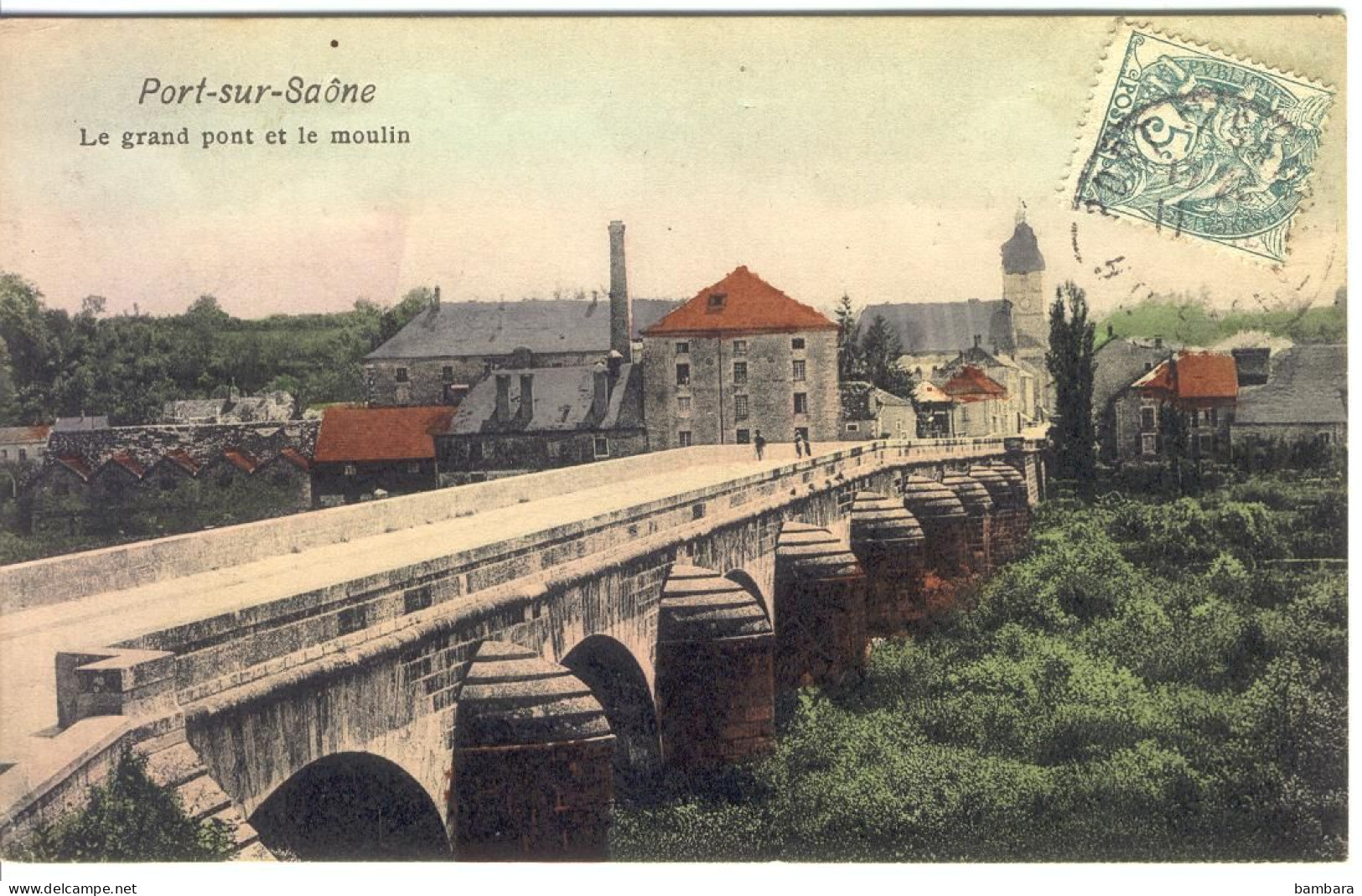 PORT SUR SAONE - Le Grand Pont Et Le Moulin. - Port-sur-Saône