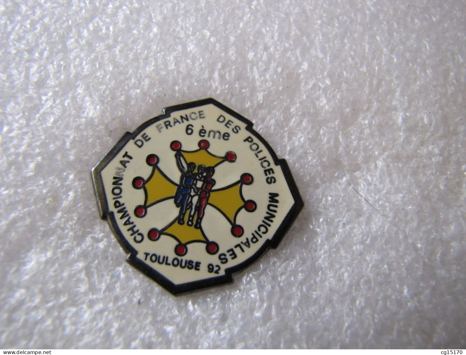 PIN'S    TOULOUSE  CHAMPIONNAT  DE FRANCE  DES POLICES  MUNICIPALES   92      Email Grand Feu - Police