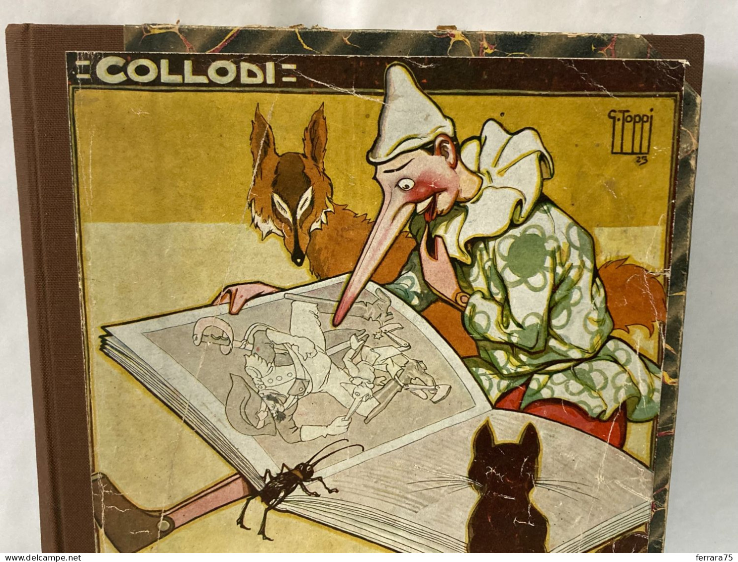 LE AVVENTURE DI PINOCCHIO- DISEGNI DI C. SARRI TOPPI 1923 -CON DIFETTO. - Bambini E Ragazzi