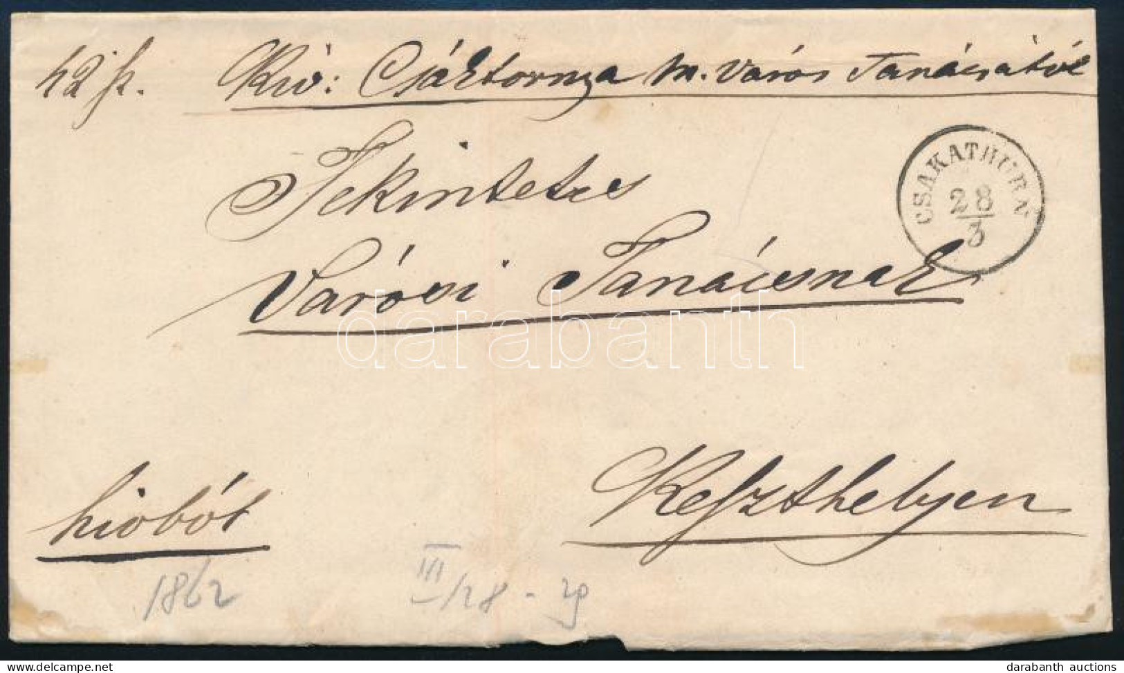 1862 Hivatalos Levél / Official Cover "CSAKATHURN" - Keszthely - Altri & Non Classificati