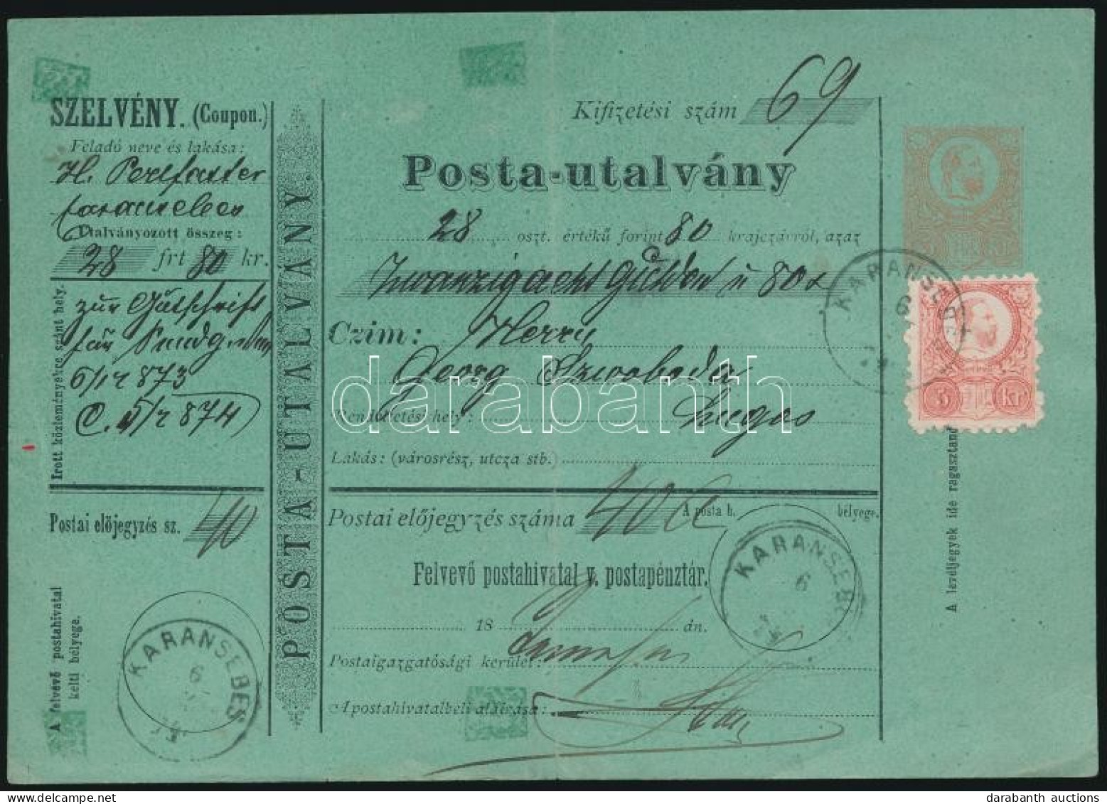 1874 5kr Postautalvány 5kr Díjkiegészítéssel / Complete Money Order With 5kr "KARÁNSEBES" - Lugos - Sonstige & Ohne Zuordnung