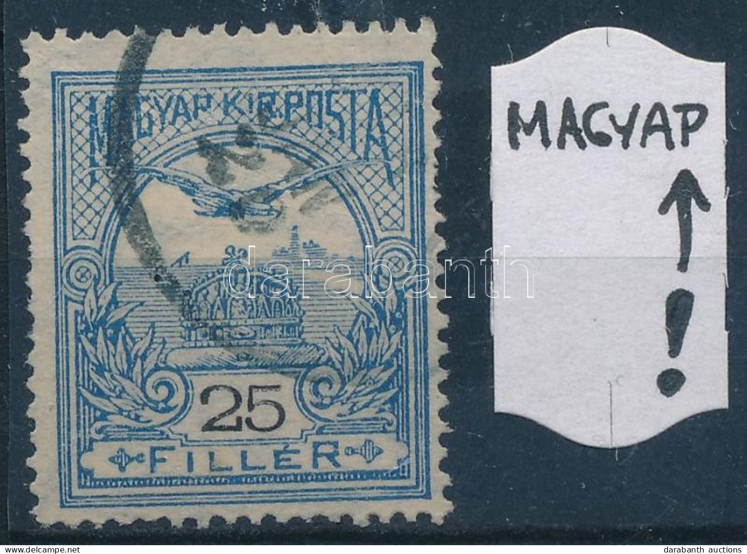O 1913 Turul 25f "MAGYAP" Lemezhibával / Mi 118 With Plate Flaw - Andere & Zonder Classificatie