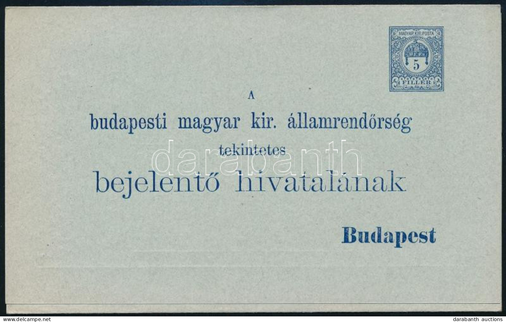 1902 5f Díjjegyes Rendőrségi Bejelentő Lap, Használatlan / Change Of Address PS-card, Unused - Autres & Non Classés