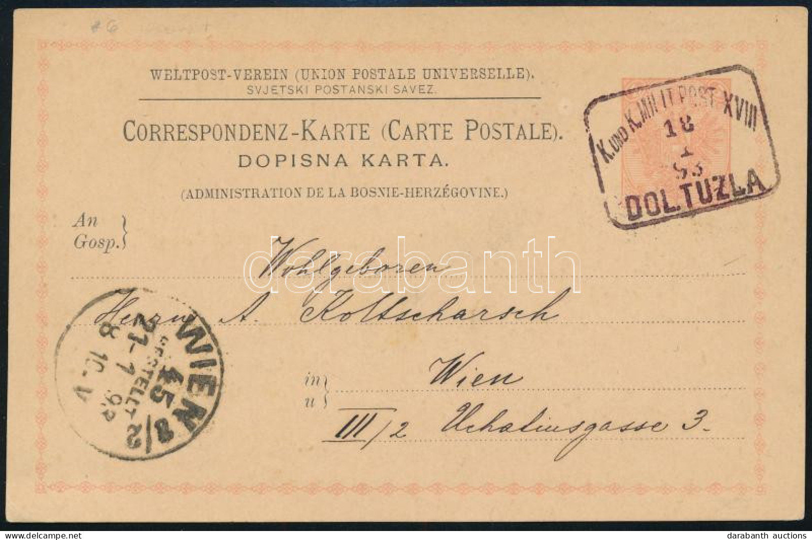1893 Díjjegyes Levelezőlap / PS-card "K. Und K. MILIT POST XVIII DOLTUZIA" - "WIEN" - Altri & Non Classificati