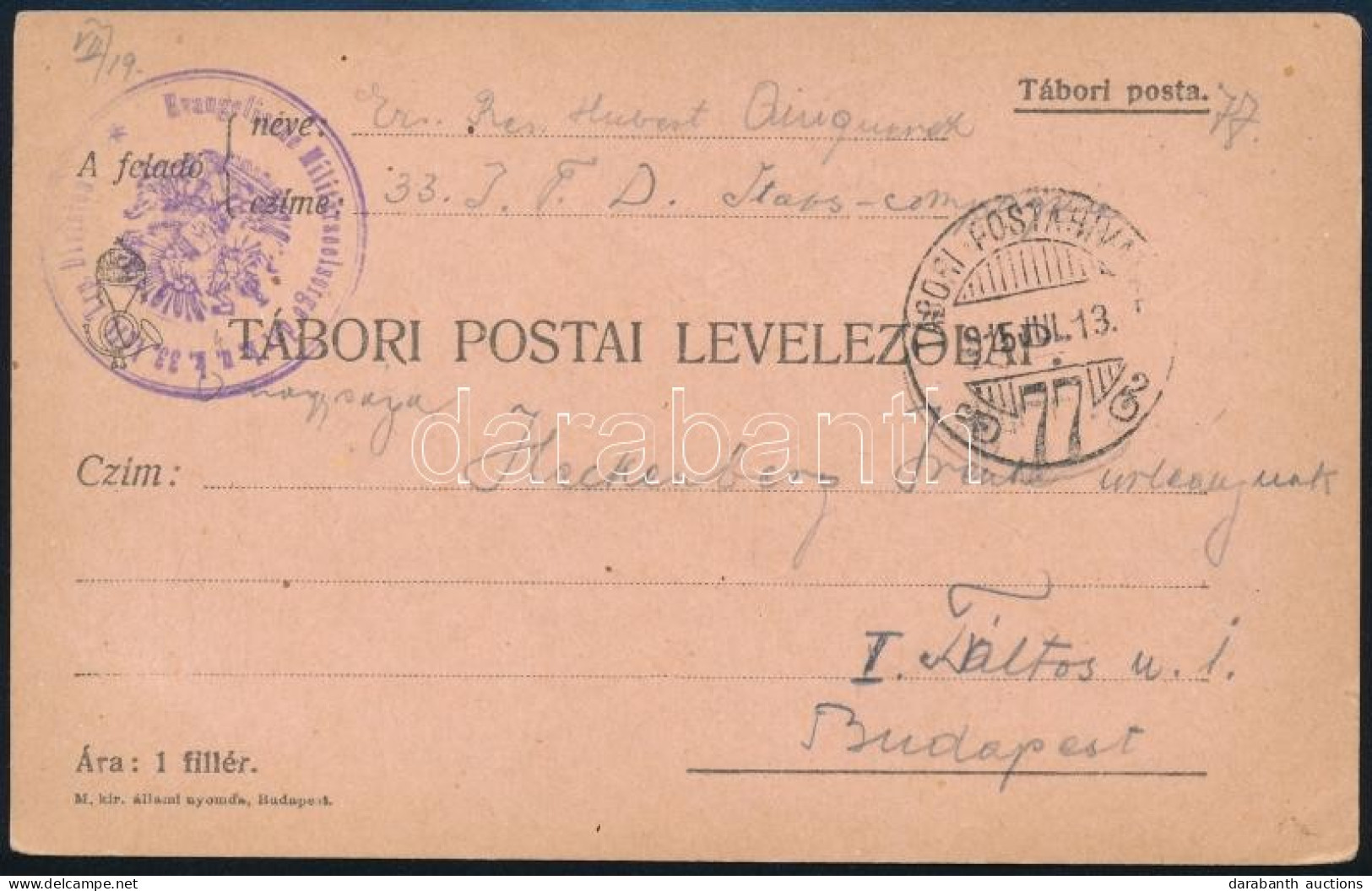 1915 Tábori Posta Levelezőlap / Field Postcard "Evangelische Militärseelsorge Der K.u.k. 33. Inft. Trp. Division" + "TP  - Autres & Non Classés