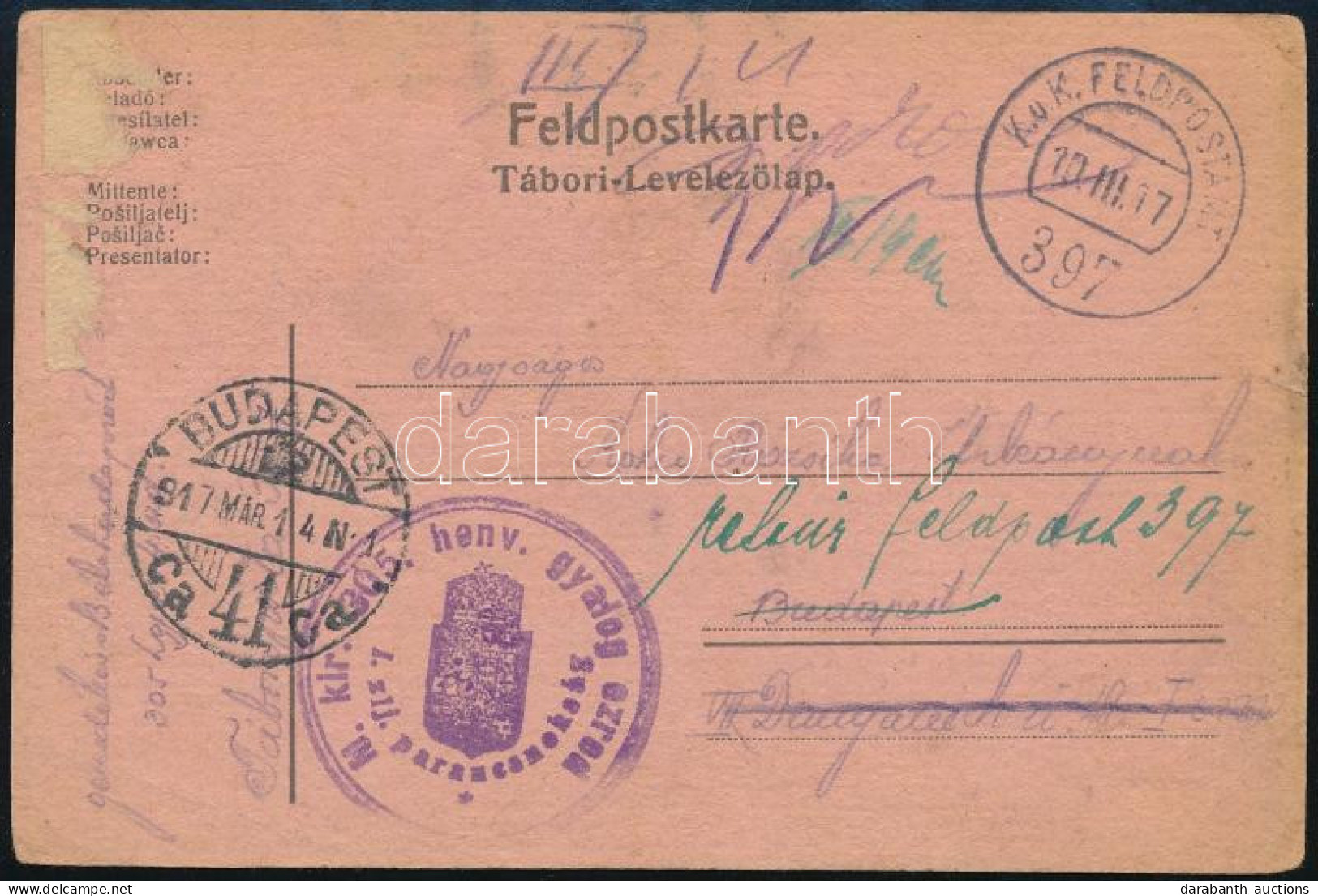 1917 Tábori Posta Levelezőlap / Field Postcard "M. Kir. 305. Honv. Gyalog Ezred I. Zlj. Parancsnokság" + "FP 397" - Other & Unclassified