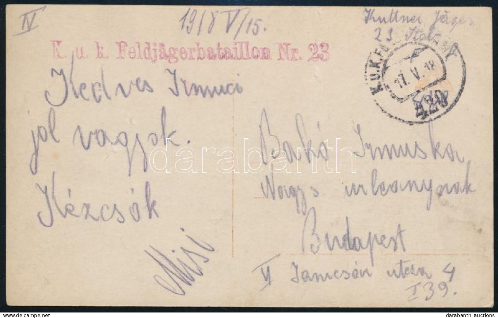 1918 Tábori Posta Képeslap / Field Postcard "K.u.k. Feldjägerbataillon Nr. 23." + "FP 420" - Autres & Non Classés