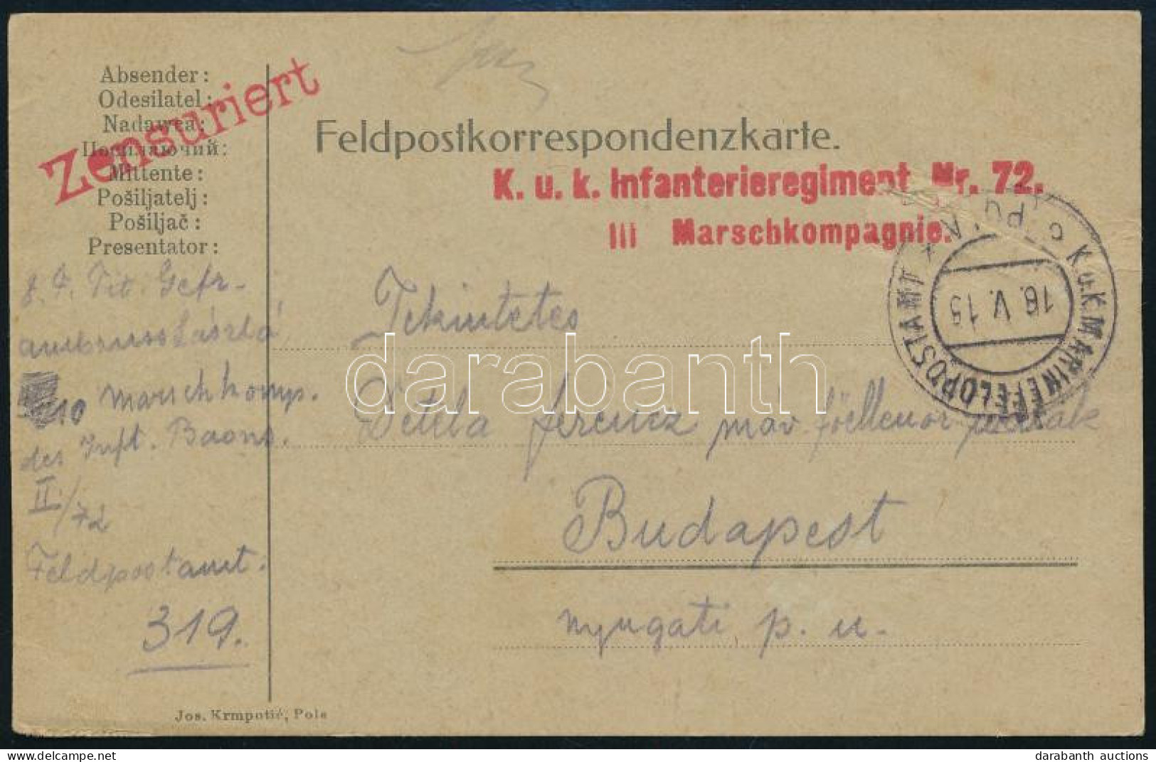 1915 Tábori Posta Levelezőlap / Field Postcard "K.u.k. Infanterieregiment Nr.72. III. Marschkompagnie" + "MFP POLA C" - Sonstige & Ohne Zuordnung