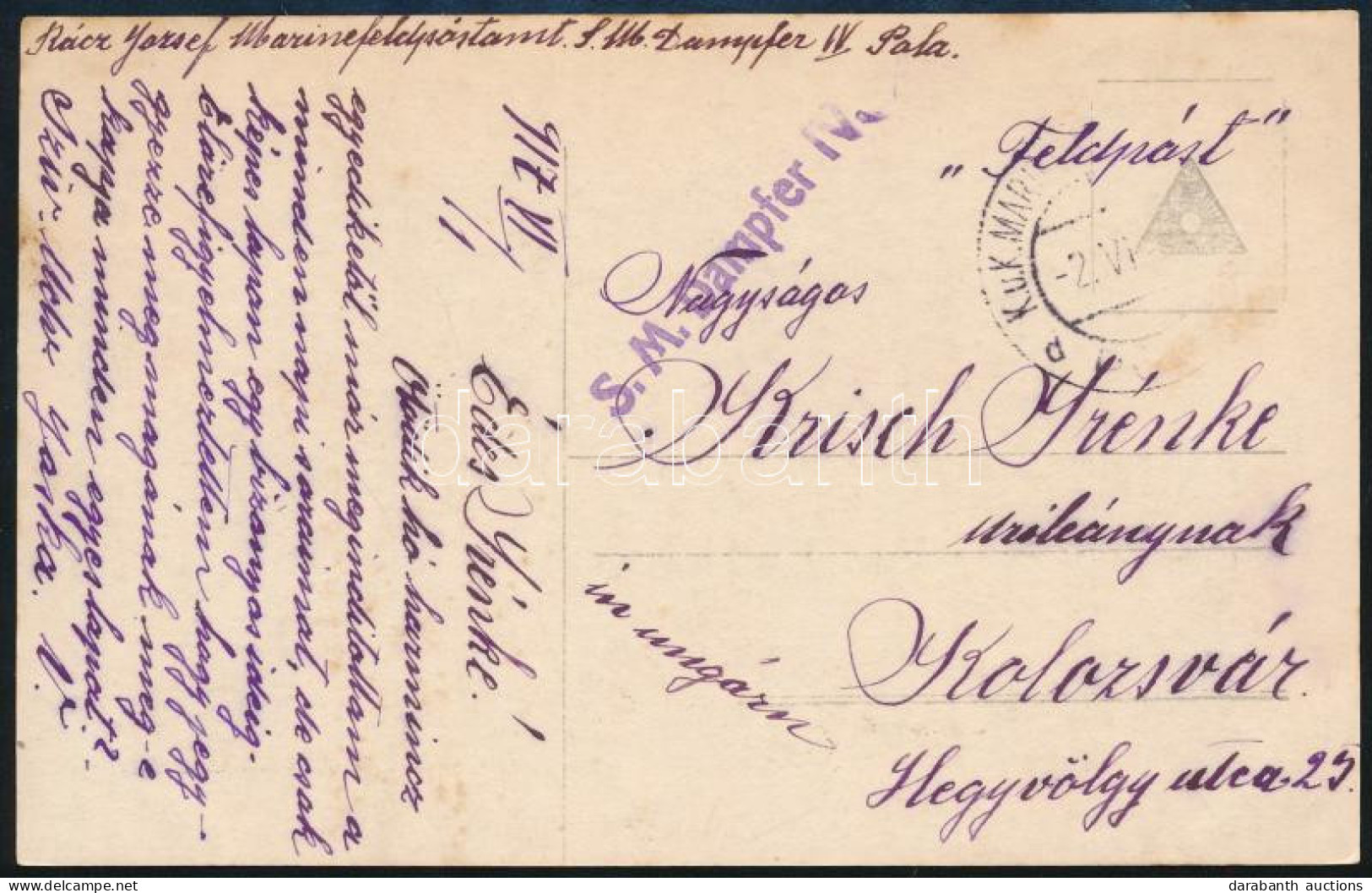 1917 Tábori Posta Képeslap / Field Postcard "S.M. Dampfer IV." - Autres & Non Classés
