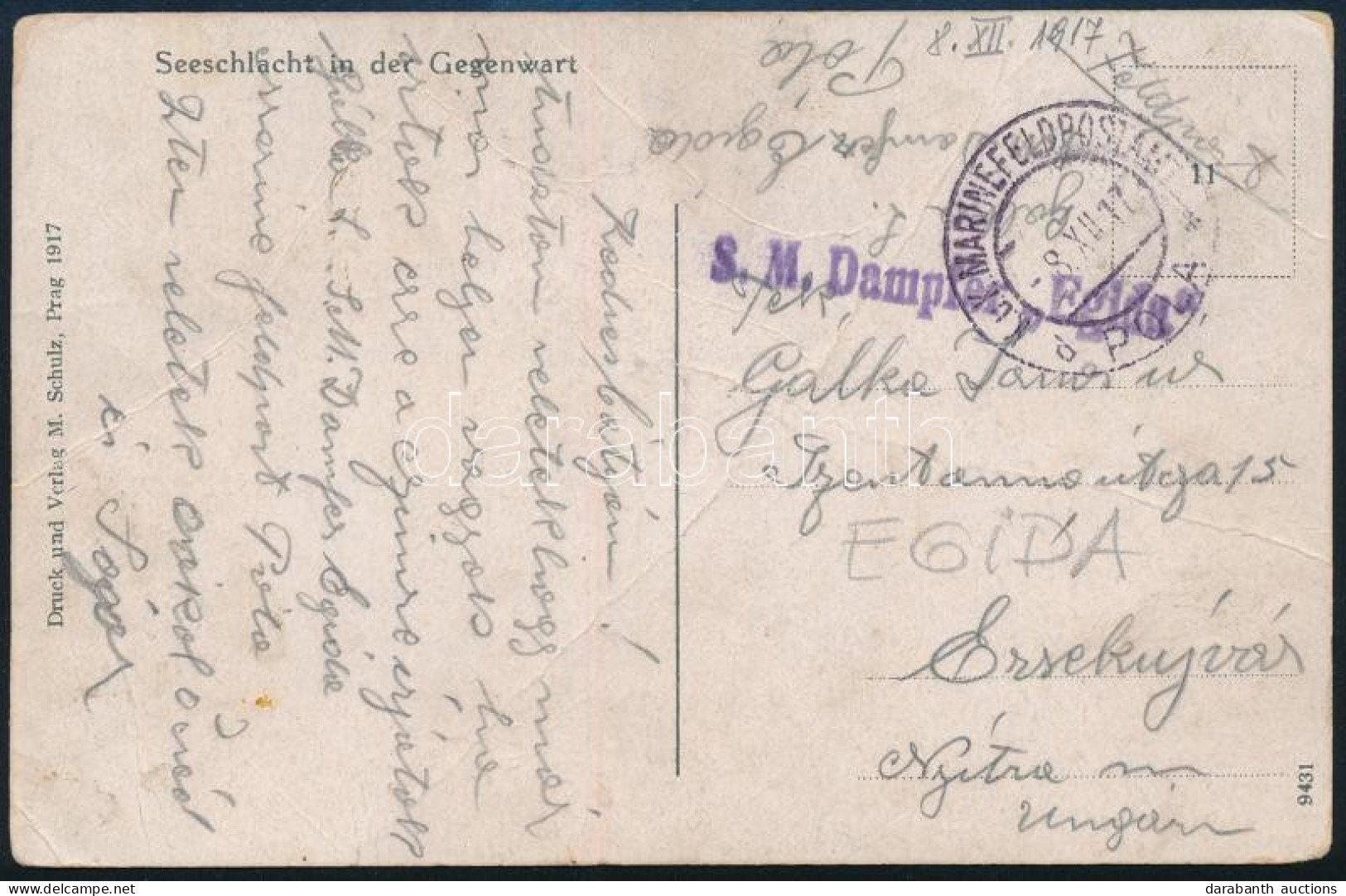 1917 Tábori Posta Képeslap / Field Postcard "S.M. Dampfer Egida" - Other & Unclassified
