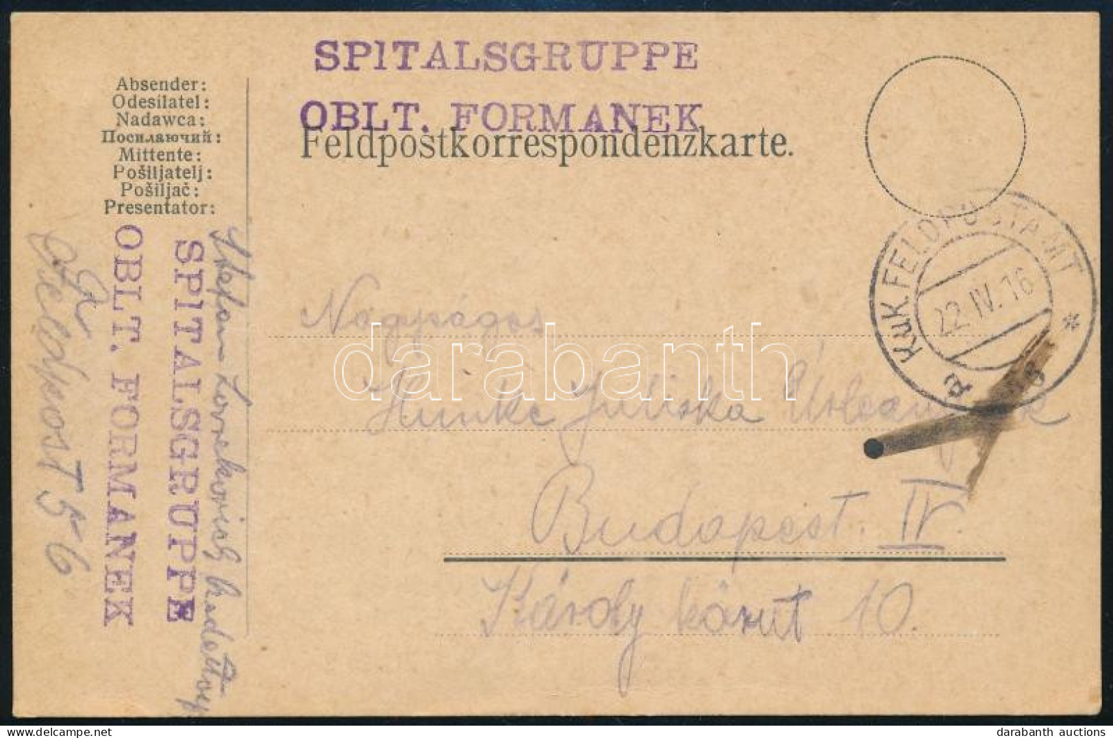 1916 Tábori Posta Levelezőlap / Field Postcard "SPITALSGRUPPE OBLT. FORMANEK" - Other & Unclassified