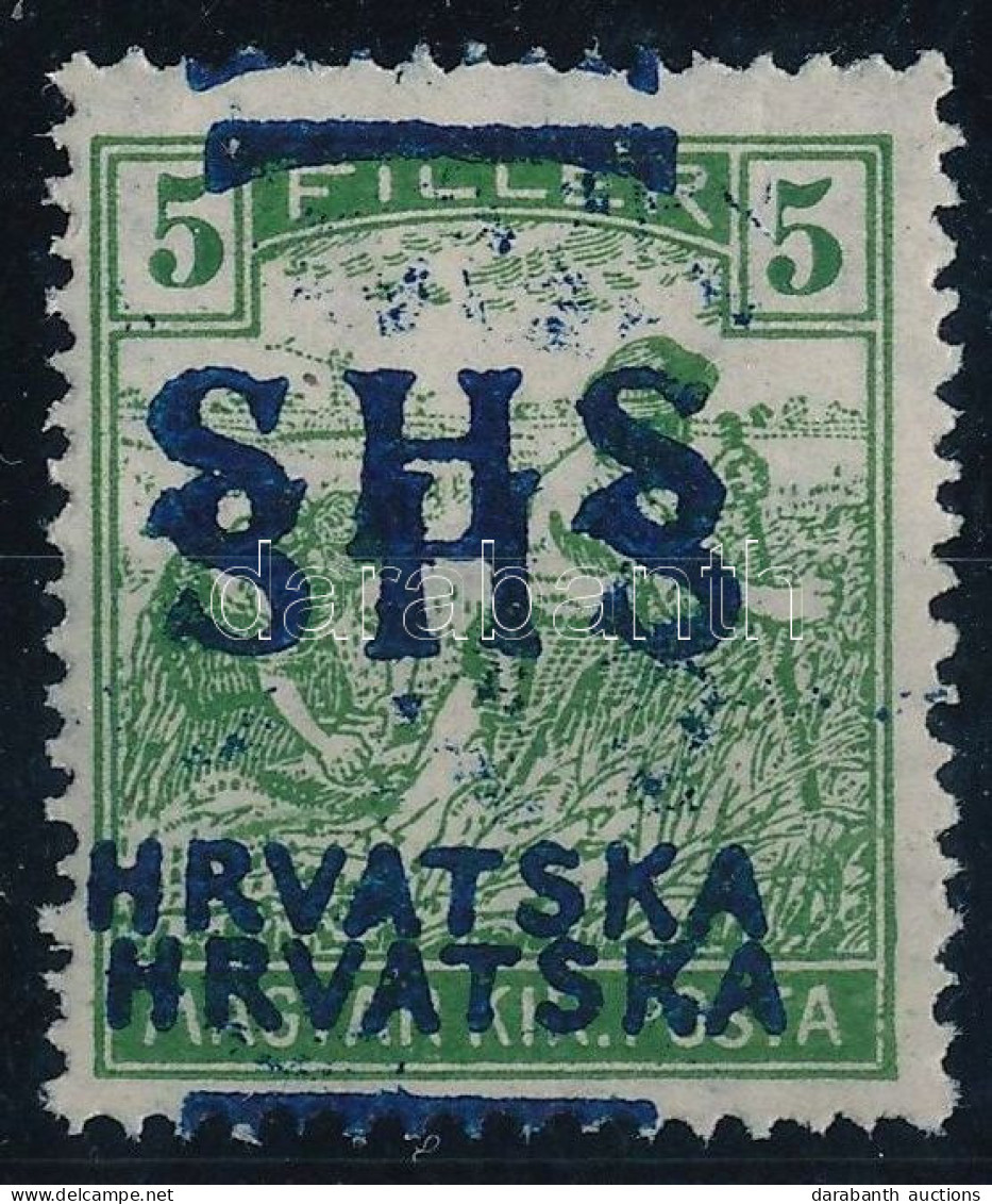 ** SHS 1918 Arató 5f Kettős Felülnyomással / Mi 68 With Double Overprint. Signed: Bodor. Certificate: Zrinjscak - Autres & Non Classés